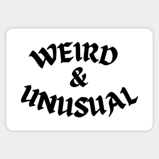 Weird and Unusual - Black Sticker